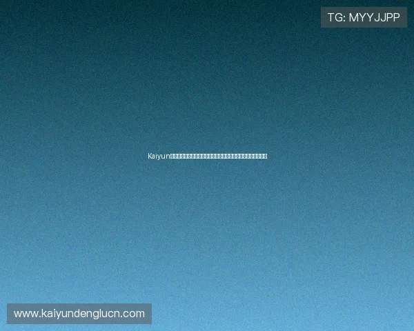 Kaiyun开云真人国际平台全面解析,助你掌握最新游戏资讯与玩法技巧 Kaiyun开云真人国际平台全面解析,助你掌握最新游戏资讯与玩法技巧